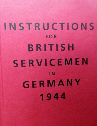 Leitfaden für Britische Soldaten in Deutschland 1944.