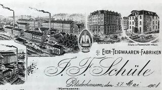 Eierteigwaren aus dem Remstal: „J.F. Schüle“ produzierte in Plüderhausen im großen Stil Nudeln. Die Firma unterhielt mehrere Niederlassungen in Deutschland und in Straßburg.