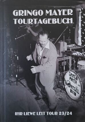 Die erste Deutschland-Tour auf 150 Seiten: Gringo Mayer.