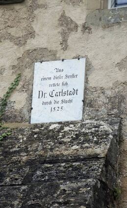 In einem Haus am Burgtor soll der Reformator Dr. Karlstadt im Winter 1524/25 von Freunden versteckt worden sein.
