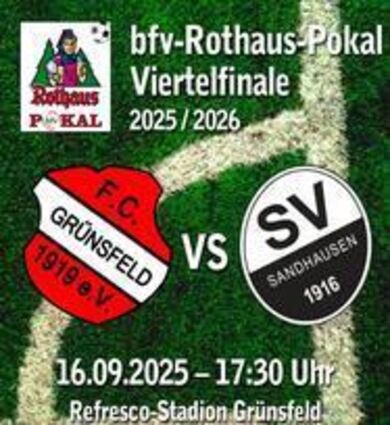Das Viertelfinalspiel im BFV-Pokal in Grünsfeld findet bereits am Dienstag statt.